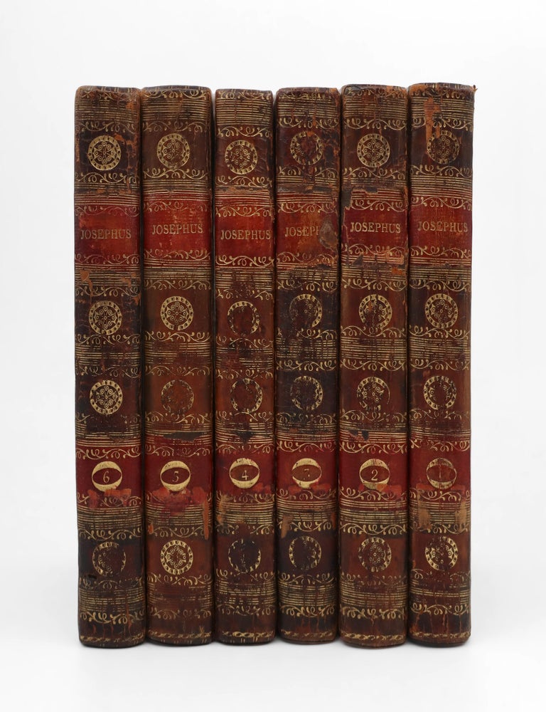 The Genuine Works of Flavius Josephus; Translated by William Whiston.Containing Five Books of the Antiquities of the Jews. To which are Prefixed Three Dissertations