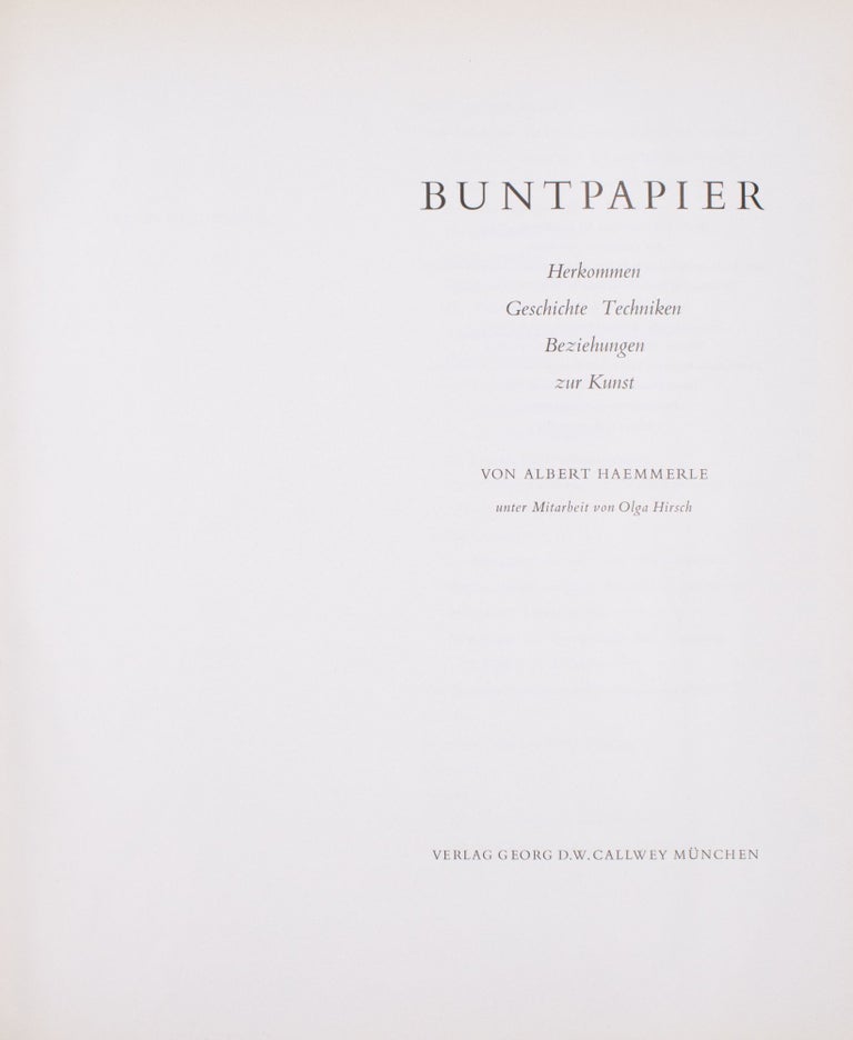 Buntpapier. Herkommen Geschichte Techniken Beziehungen zur Kunst