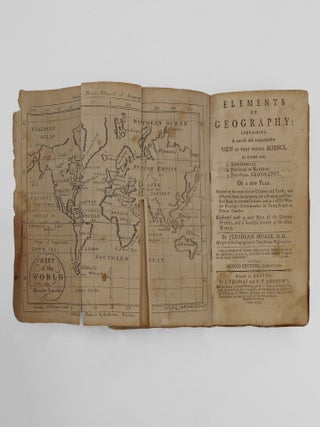 Item #373726 Elements of Geography: containing a concise and comprehensive view of that useful...