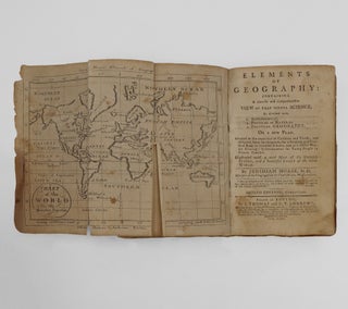 Item #373726 Elements of Geography: containing a concise and comprehensive view of that useful...