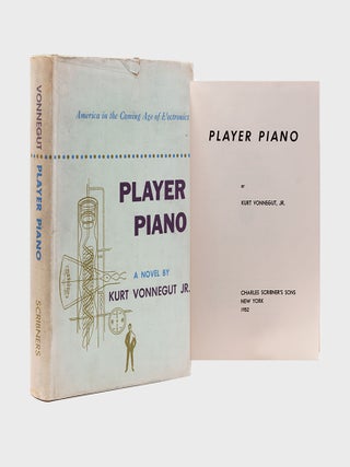 Item #373815 Player Piano. Kurt Vonnegut, Jr