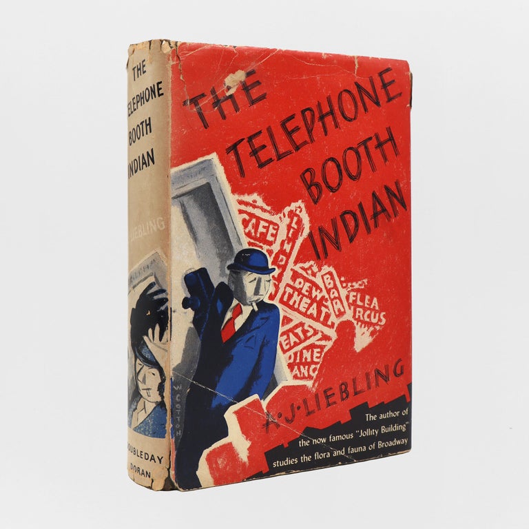 Item #374028 The Telephone Booth Indian. A. J Liebling.