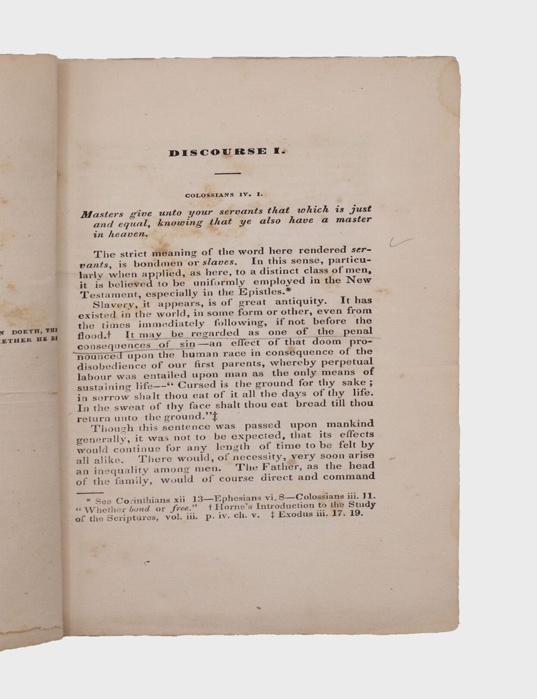 The Rights and Duties of Slave Holders. Two discourses delivered in Christ Church, Raleigh, N. C., Nov. 27, 1836