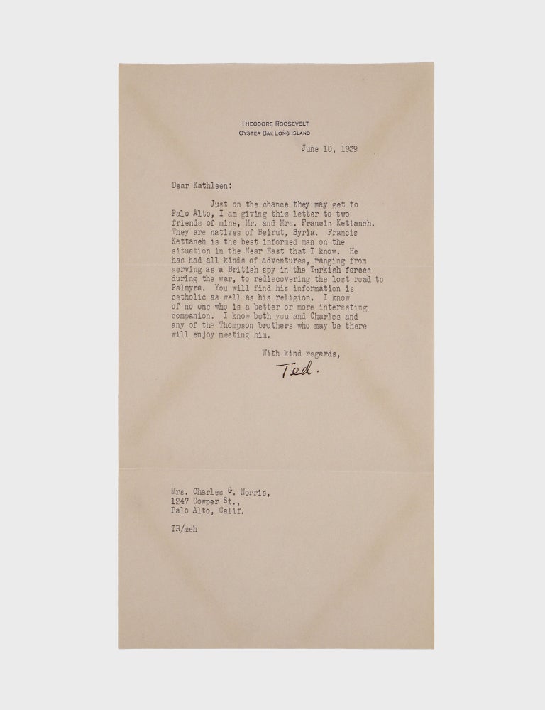 Collection of 6 typed letters, signed (&ldquo;Theodore Roosevelt&rdquo; or &ldquo;Ted&rdquo;) from Theodore Roosevelt III, introductions and testimonials for his friend Francis Kettaneh
