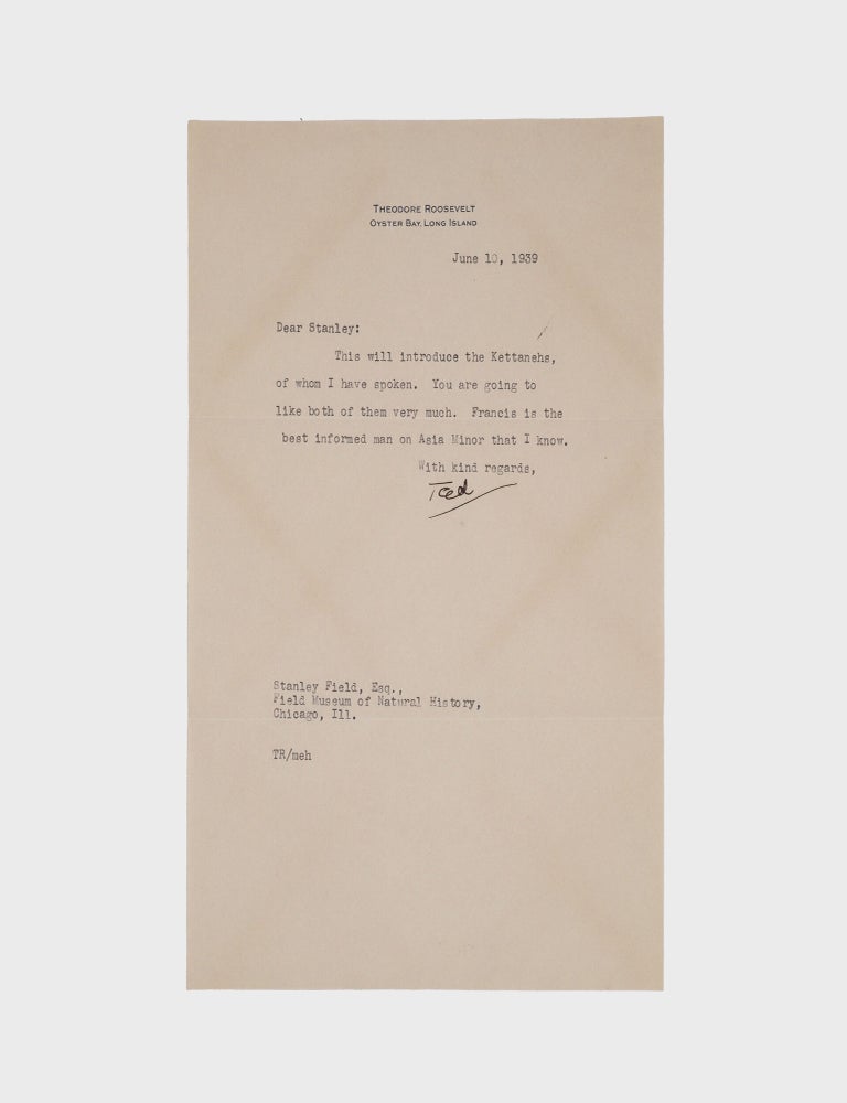 Collection of 6 typed letters, signed (&ldquo;Theodore Roosevelt&rdquo; or &ldquo;Ted&rdquo;) from Theodore Roosevelt III, introductions and testimonials for his friend Francis Kettaneh