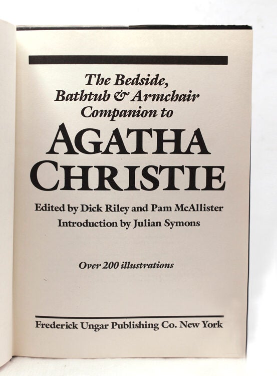 The Bedside, Bathtub & Armchair Companion to Agatha Christie … Introduction by Julian Symons