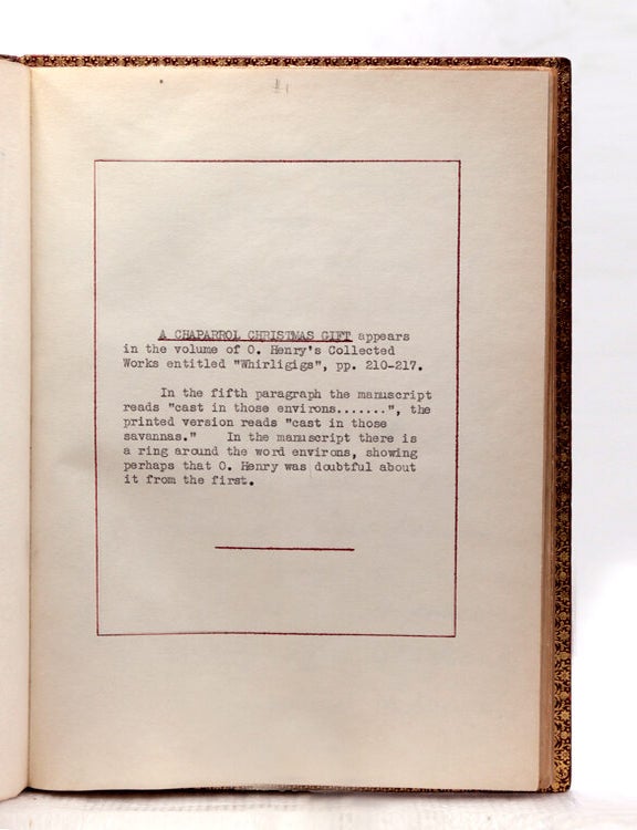 A Chaparral Christmas Gift. Author’s Autograph Manuscript, signed “O. Henry”
