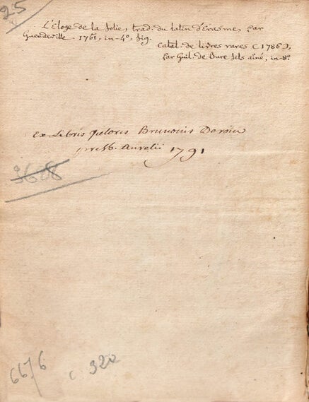 L'Eloge de la Folie, composé en forme de Déclaration par Erasme, et traduit par Monsieur Gueudeville, avec Notes de Gerard Listre & les belles Figures de Holbein; le tout sur l'Original de l'Académie de Bale