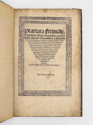 Item #374975 Praeclara ferdina[n]di. Cortesii de Nova maris Oceani Hyspania Narratio...