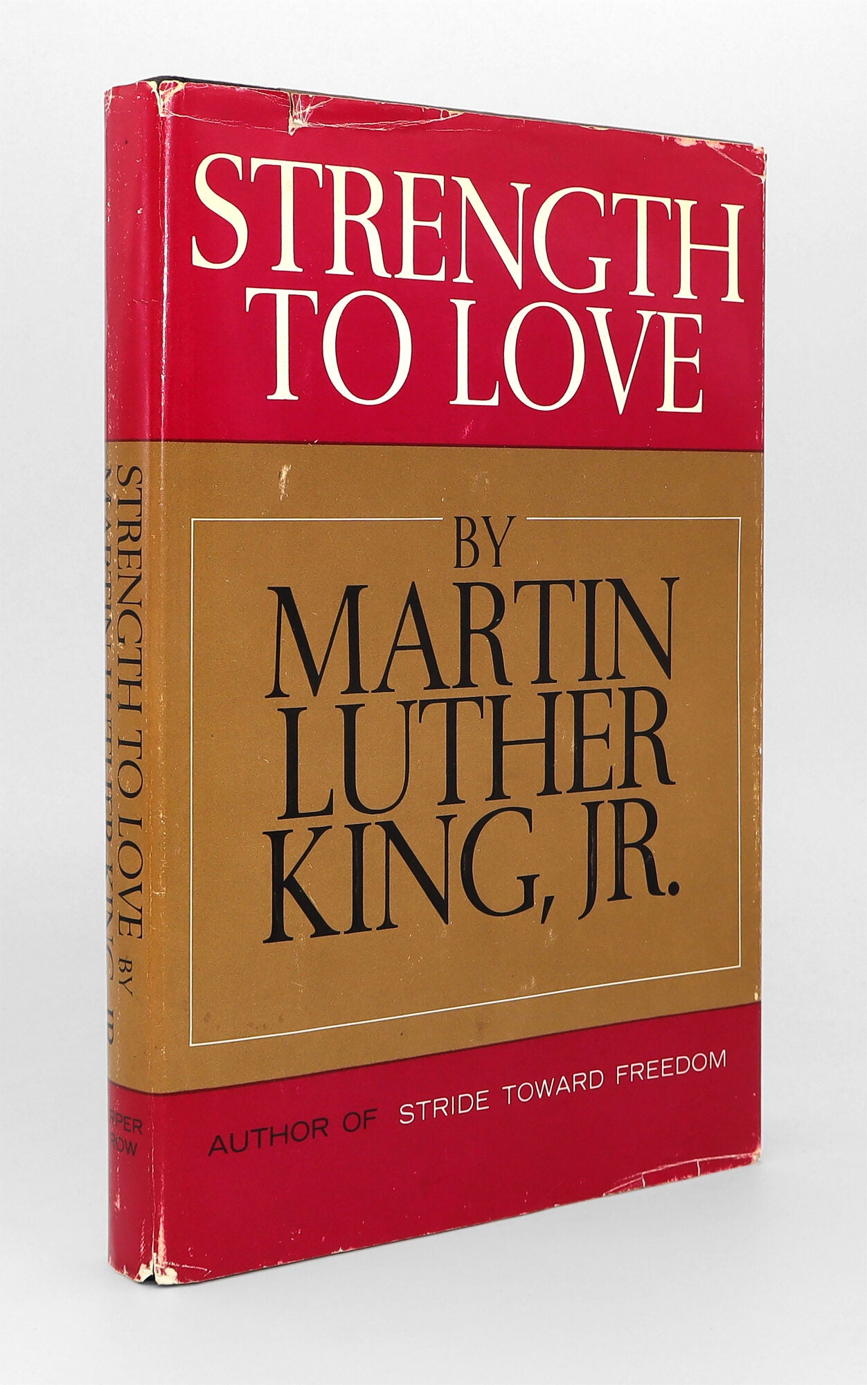 Strength to Love - Martin Luther King, Jr. - First edition, first printing. Signed and inscribed ...