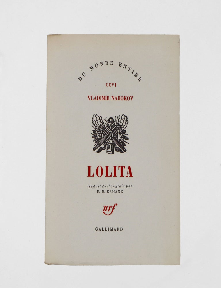 Lolita. Traduit de l'anglais par E. H. Kahane