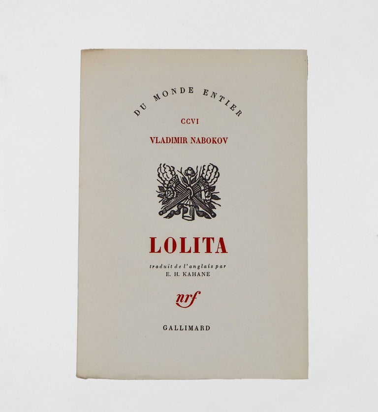 Lolita. Traduit de l'anglais par E. H. Kahane