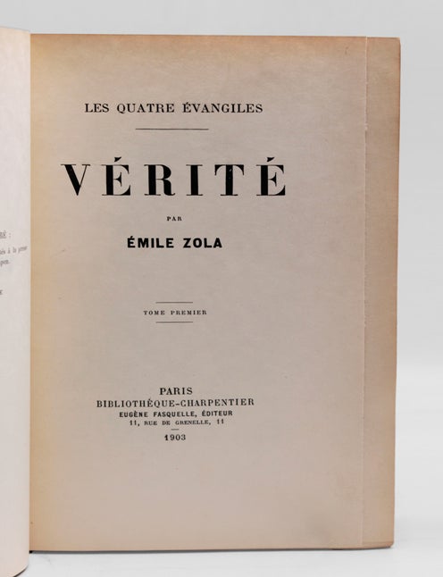 Les quatre evangiles. V&eacute;rit&eacute;