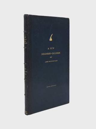 A Few Neighbor-Children. [Autograph Manuscript, signed