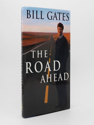 Item #375255 The Road Ahead. Bill Gates, Nathan Myhrvold, Peter Rinearson
