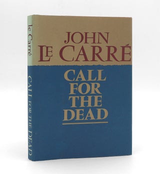 Item #375710 Call for the Dead. John Le Carré