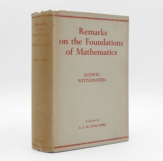 Item #375729 Remarks on the Foundations of Mathematics. Translated by G. E. M. Anscombe. Ludwig...