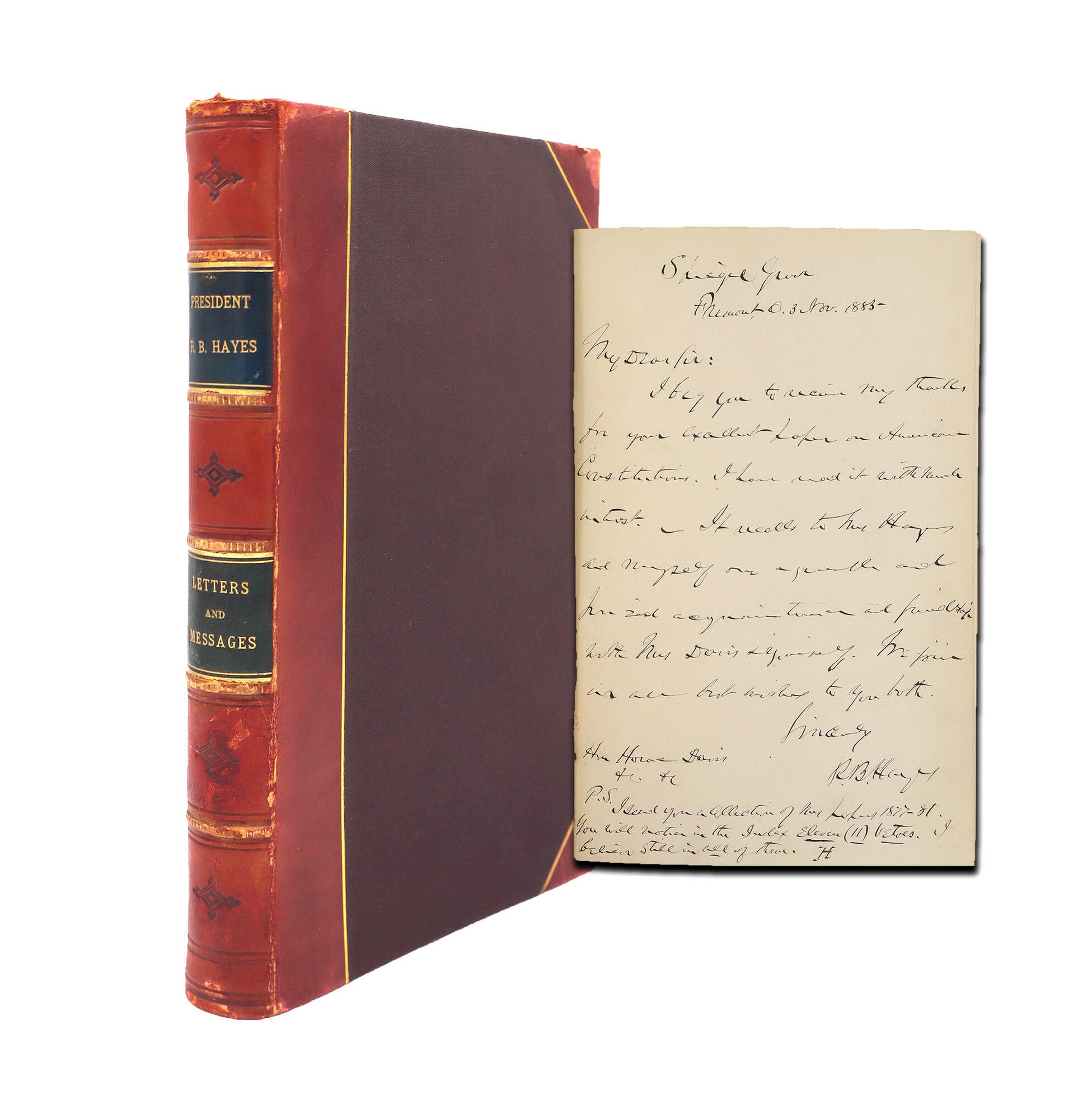 Letters and Messages of Rutherford B. Hayes, President of the United ...
