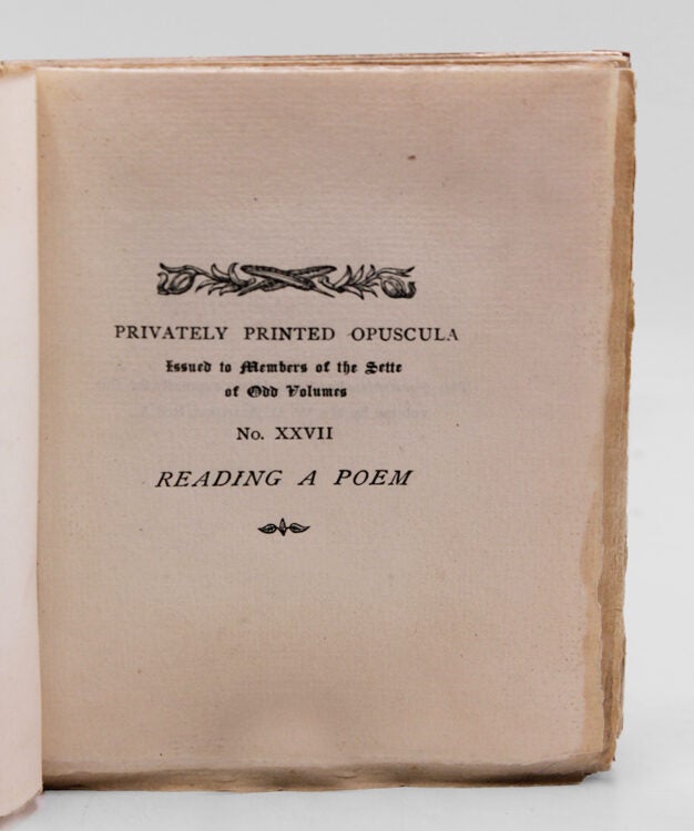 Reading a Poem. Communicated to the Sette at a Meeting Holden at Limmer's Hotel, on Friday the 1st of May, 1891 by Brother Charles Plumptre Johnson