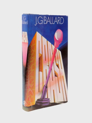 Item #376768 Crash. J. G. Ballard