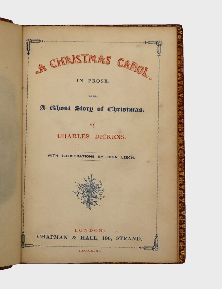 The Christmas Books: A Christmas Carol, The Chimes, The Cricket on the Hearth, The Battle of Life, The Haunted Man and the Ghost’s Bargain