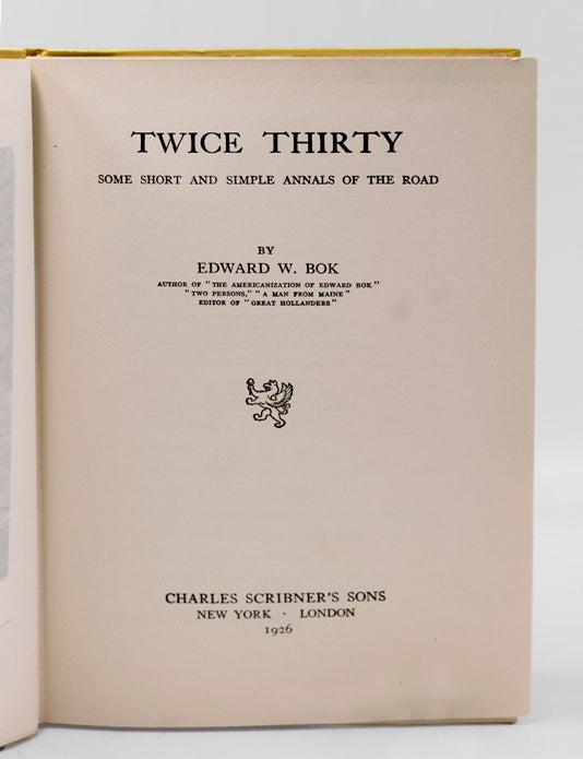 Twice Thirty. Some Short and Simple Annals of the Road