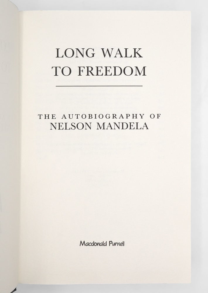 Long Walk to Freedom: The Autobiography of Nelson Mandela