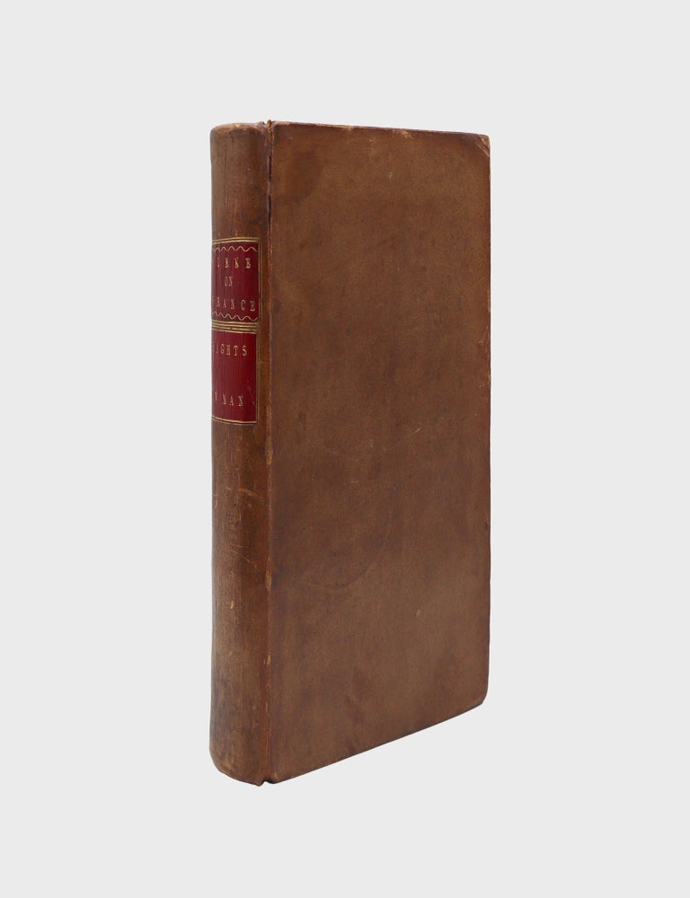 Reflections on the Revolution in France ... Second Edition ... [Bound with] Rights of Man: Being an Answer to Mr. Burke's Attack on the French Revolution. Third Edition