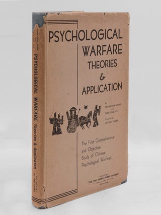 Item #377947 Psychological Warfare Theories & Application. Translated by Lee Wah-Chung. [Preface...