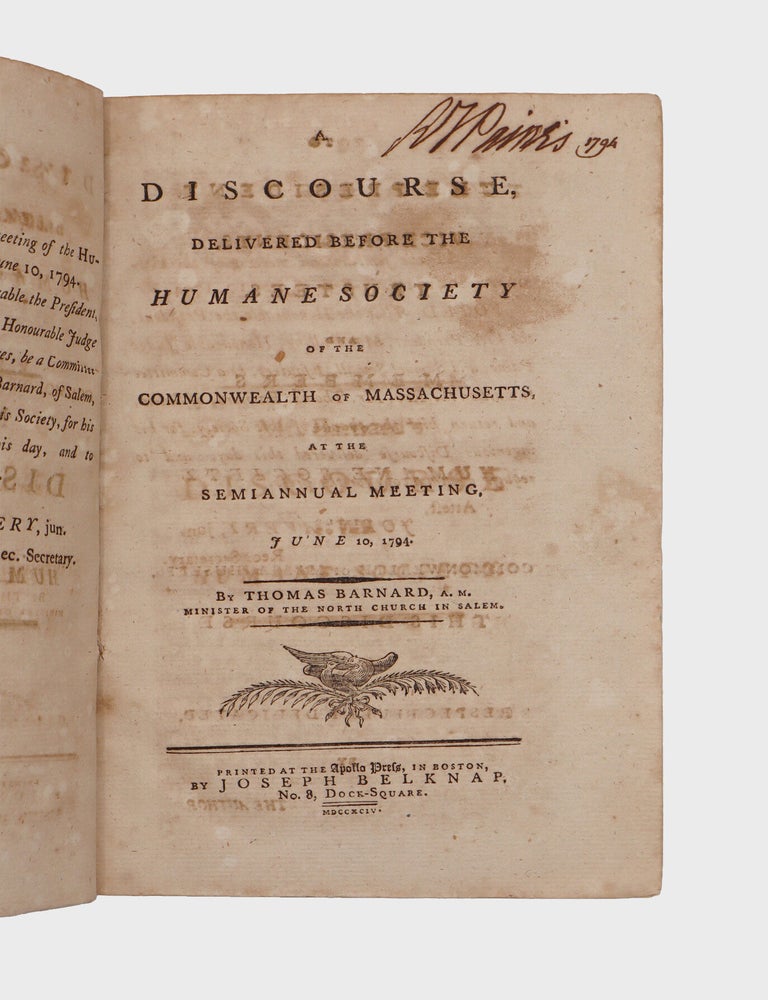 A Discourse, delivered before the Humane Society of the Commonwealth of Massachusetts, at the semiannual meeting, June 10, 1794