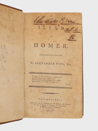The Iliad of Homer. Translated from the Greek by Alexander Pope