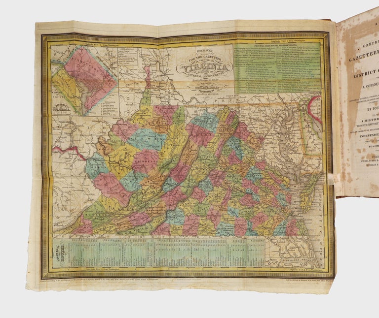 A New and Comprehensive Gazetteer of Virginia, and the District of Columbia: Containing a Copious Collection of Geographical, Statistical, Political, Religious, Moral and Miscellaneous Information ... To which is added a History of Virginia from its First Settlement to the Year 1754: with an Abstract of the Principal Events from the Period to the Independence of Virginia