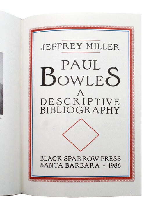 Paul Bowles A Descriptive Bibliography