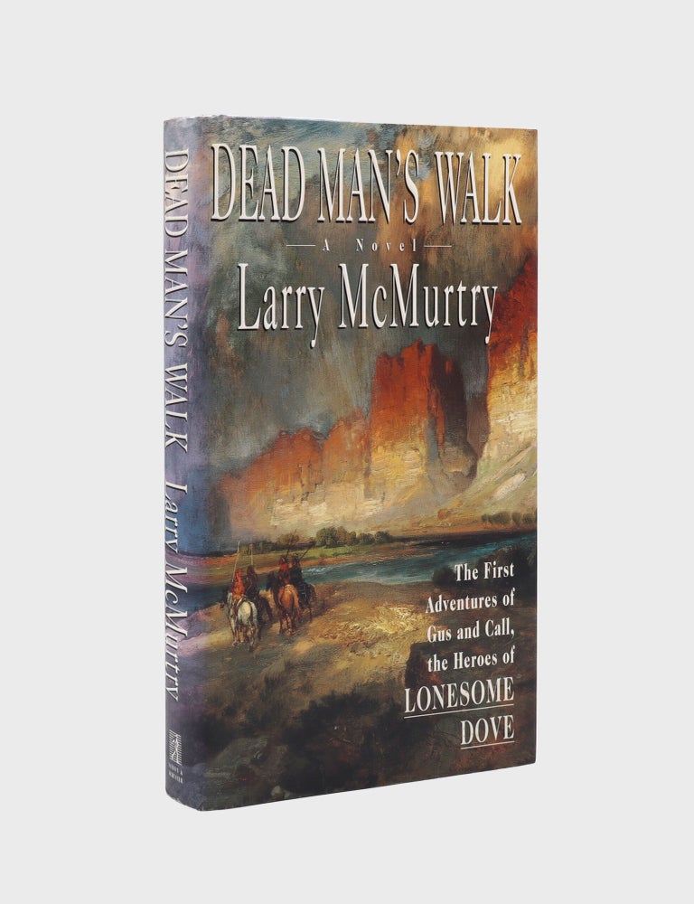 Item #378489 Dead Man's Walk. Larry McMurtry.