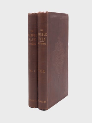 The Marble Faun: or, The Romance of Monte Beni