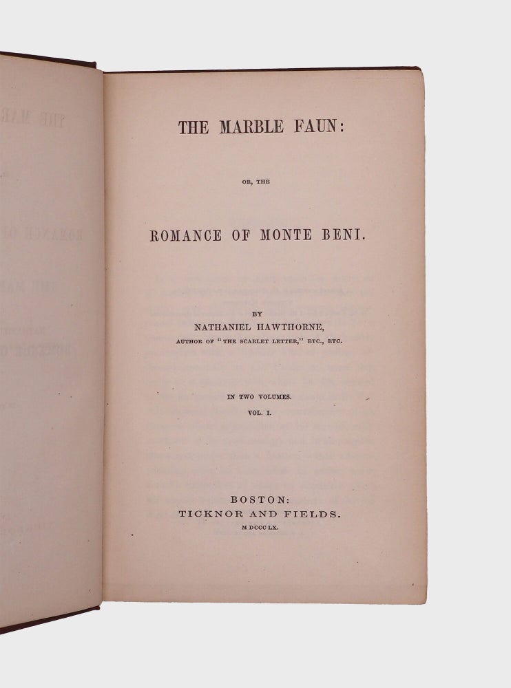 The Marble Faun: or, The Romance of Monte Beni