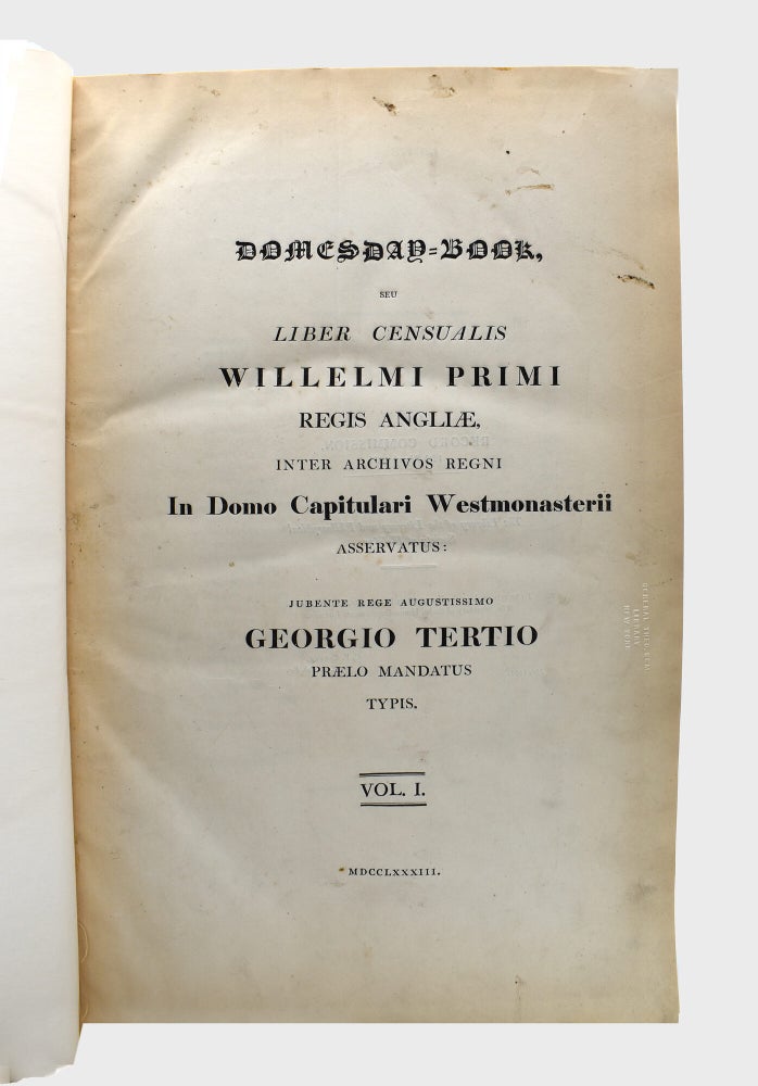 Domesday-Book, Seu Liber Censualis Willelmi Primi Regis Angliae, Inter Archivos Regni in Domo... (3/4)