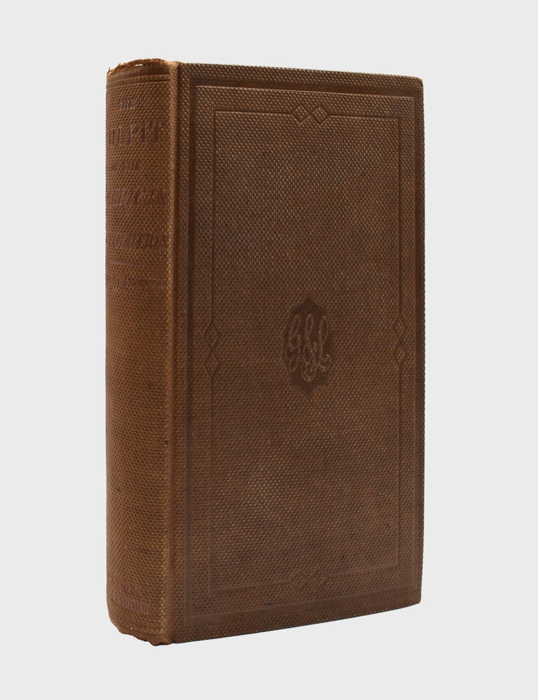 The Pulpit of the American Revolution; or, The Political Sermons of the Period of 1776