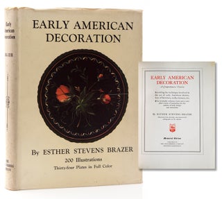 Item #38097 Early American Decoration. A Comprehensive Treatise revealing the technique involved...