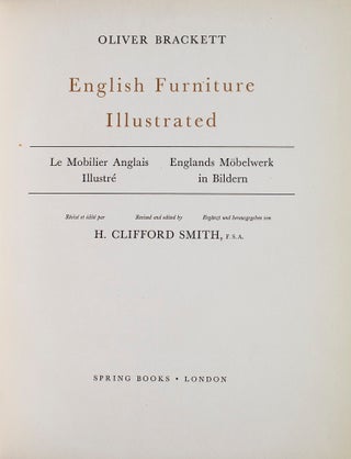 English Furniture Illustrated. Revised and edited by H. Clifford Smith, F.S.A