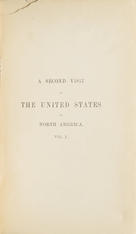 A Second Visit to the United States of North America…in Two Volumes