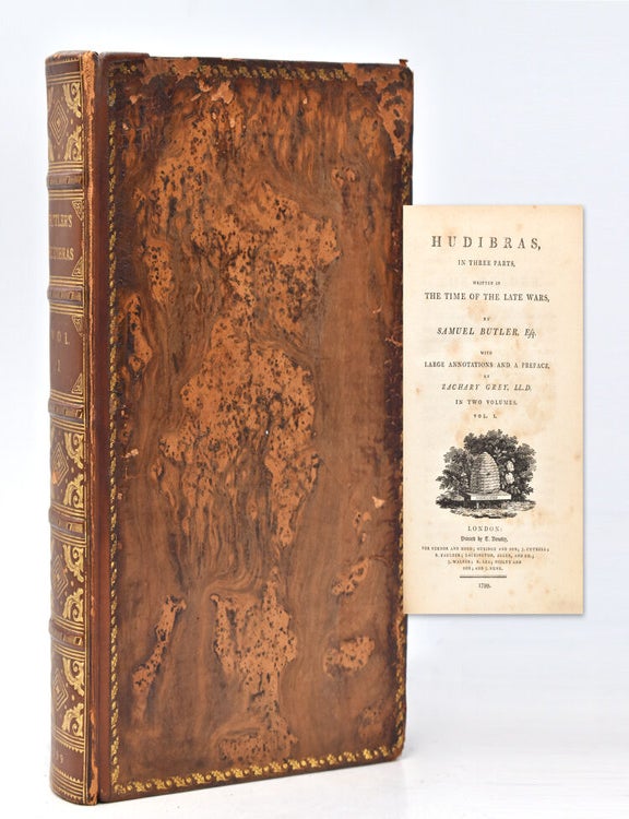 Hudibras, in three parts, written in the Time of the Late Wars...with Annotations and a Preface, by Zachary Grey