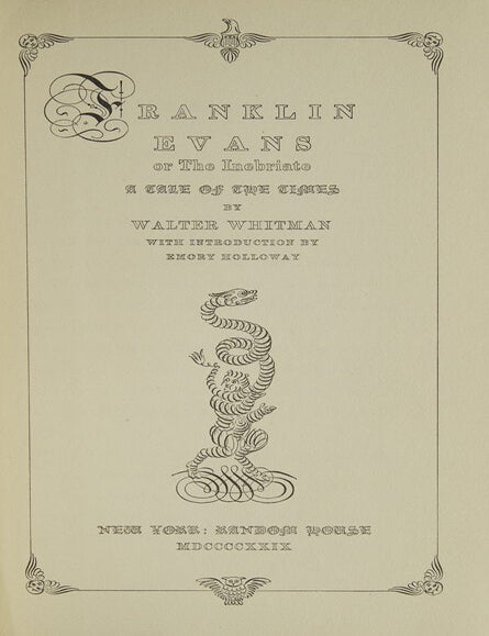 Franklin Evans or the Inebriate. A Tale of the Times. With an Introduction by Emory Holloway