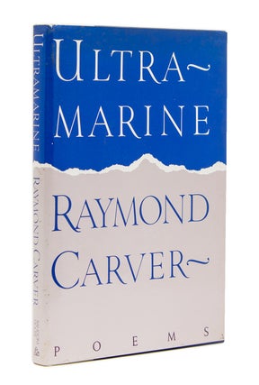 Item #39728 Ultramarine. Poems. Raymond Carver