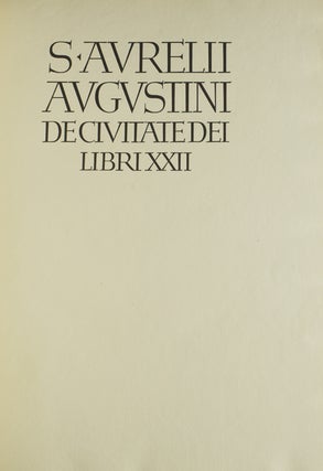 Item #40225 De Civitate Dei Libri XXII. Bremer Presse, S. Aurelii Augustine