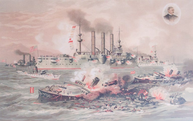 Chromolithographic Print: "Destruction of Admiral Cervera's Fleet at Santiago De Cuba, July 3rd, 1898" showing battle scene and inset at upper right is circular portrait of W.(infield) S.(cott) Schley (1839-1909)