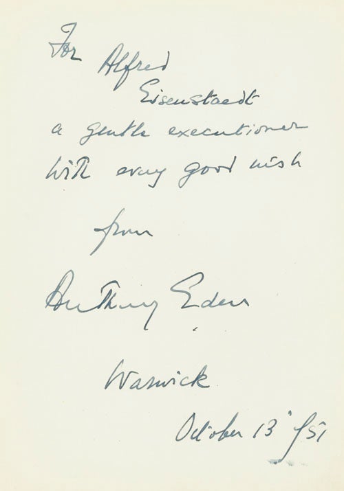 Item #40488 Autograph Note Signed to Alfred Eisenstaedt, Warwick. October 13 1951. Anthony Eden.