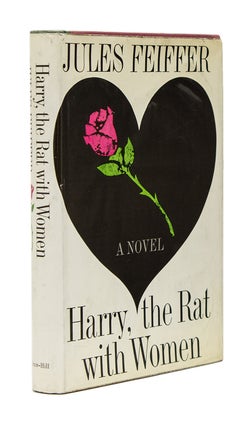 Item #40810 Harry, the Rat with Women. Jules Feiffer