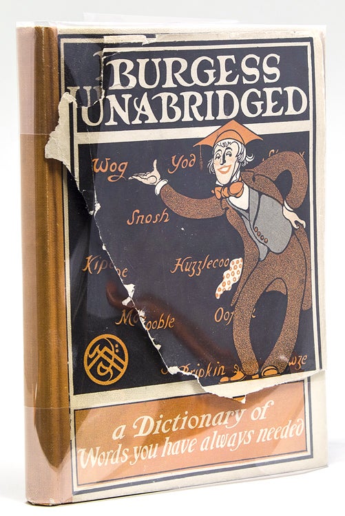 Burgess Unabridged. A New Dictionary Of Words You Have Always Needed ...