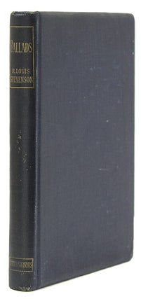 Item #40990 Ballads. Robert Louis Stevenson